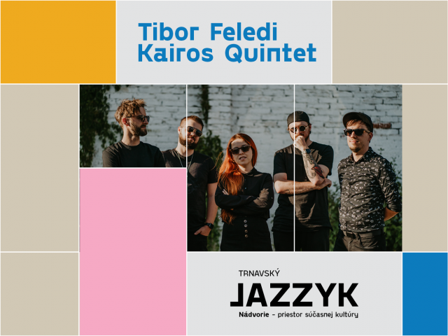 Tibor Feledi Kairos Quintet